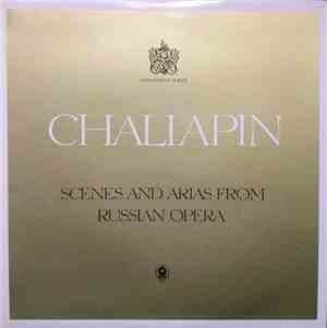 Chaliapin - Scenes And Arias From Russian Opera
