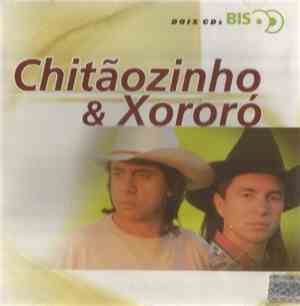 Chitãozinho & Xororó - Bis