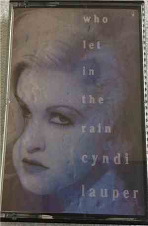 Cyndi Lauper - Who Let In The Rain
