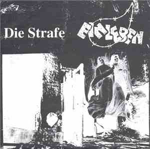 Die Strafe / Einleben - Die Strafe / Einleben