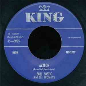 Earl Bostic And His Orchestra - Avalon / Too Fine For Crying