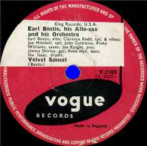 Earl Bostic, His Alto-Sax And His Orchestra - Velvet Sunset / Linger Awhile