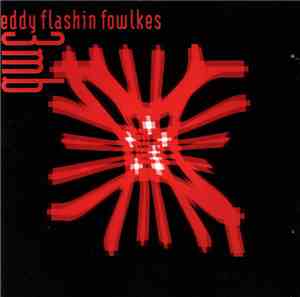 Eddy Flashin Fowlkes & 3MB - 3MB Featuring Eddie 'Flashin' Fowlkes
