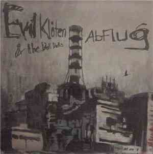 Evil Klöten & The Dalli Dallis - Abflug