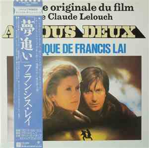 Francis Lai - 夢追い = A Nous Deux (Bande Originale Du Film)