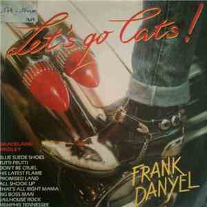 Frank Danyel - Let's Go Cats !