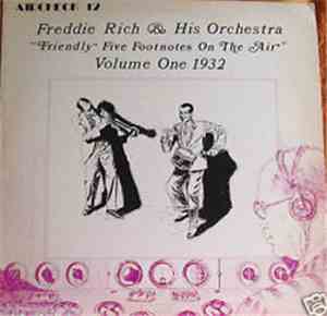 Freddie Rich & His Orchestra - Volume One 1932 - 