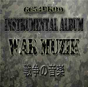 GC54PROD - War Muzik