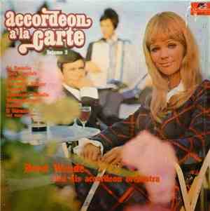 Horst Wende And His Accordian Orchestra - Accordeon A La Carte Volume 2