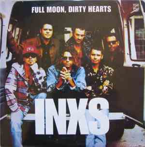 INXS - Full Moon, Dirty Hearts