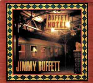 Jimmy Buffett - Buffet Hotel