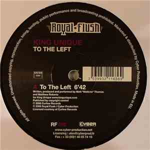 King Unique - To The Left