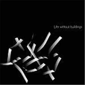 Life Without Buildings - Is, Is & The IRS