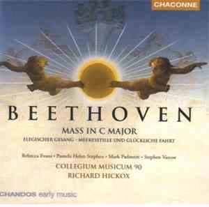 Ludwig van Beethoven, Collegium Musicum 90, Richard Hickox - Mass In C Majo ...