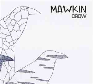Mawkin - Crow