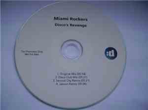 Miami Rockers - Disco's Revenge