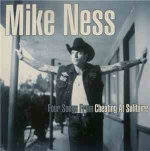 Mike Ness - Four Songs From Cheating At Solitaire