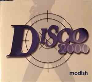Modish - Disco 2000