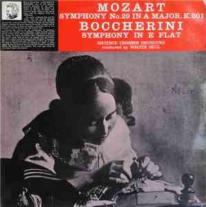 Mozart, Boccherini - Symphony No.29 In A Flat Major K201 - Symphony In E Fl ...