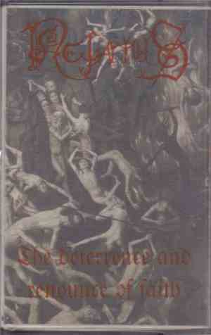 Nefarius  - The Deterrence And Renounce Of Faith