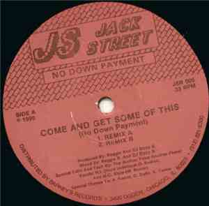 No Down Payment - Come And Get Some Of This