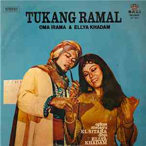 Oma Irama & Ellya Khadam - Tukang Ramal
