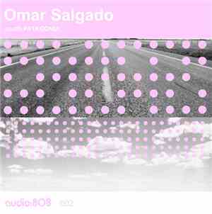 Omar Salgado - South Patagonia