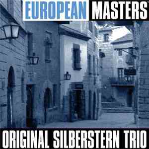 Original Silberstern Trio - European Masters