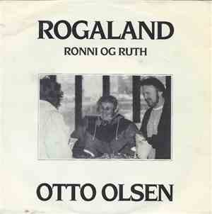 Otto Olsen - Rogaland / Ronni Og Ruth