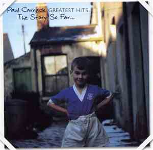 Paul Carrack - Greatest Hits: The Story So Far...