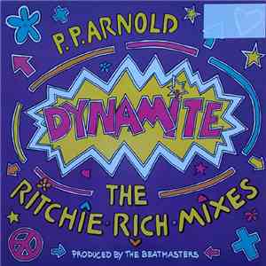 P.P. Arnold - Dynamite (The Ritchie Rich Mixes)