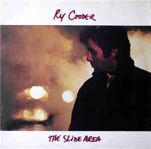 Ry Cooder - The Slide Area