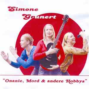Simone Grunert - Onanie, Mord & Andere Hobbys