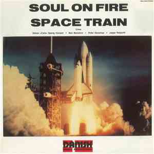 Space Train  - Soul On Fire
