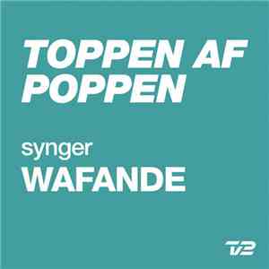 Various - Toppen Af Poppen 2014 - Synger WAFANDE