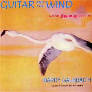 Barry Galbraith - Guitar And The Wind