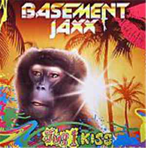 Basement Jaxx - Jus 1 Kiss