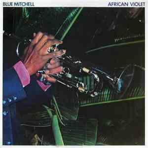 Blue Mitchell - African Violet