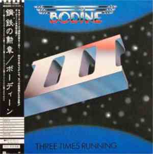 Bodine - Three Times Running