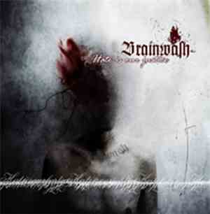 Brainwash  - Hate Is Our Justice