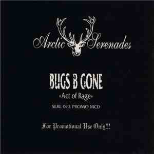 Bugs B Gone - Act Of Rage