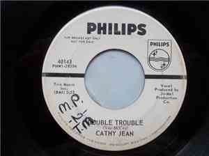Cathy Jean - Double Trouble / Believe Me