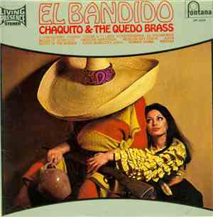 Chaquito And The Quedo Brass - El Bandido