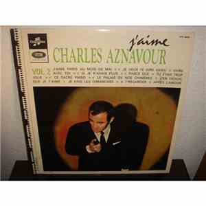 Charles Aznavour - J'Aime Charles Aznavour Vol. 2