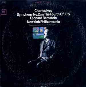 Charles Ives - Leonard Bernstein, New York Philharmonic - Symphony No. 2 An ...