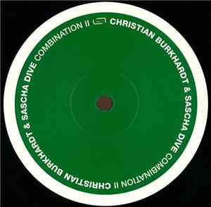 Christian Burkhardt & Sascha Dive - Combination II