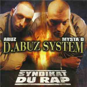 D.Abuz System - Syndikat Du Rap