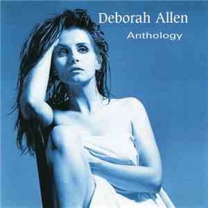 Deborah Allen - Anthology
