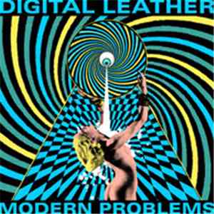 Digital Leather - Modern Problems