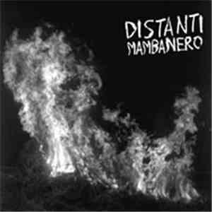 Distanti - Mamba Nero